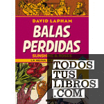 BALAS PERDIDAS. SUNSHINE & ROSES 03: LA REINA DE PALM COURT