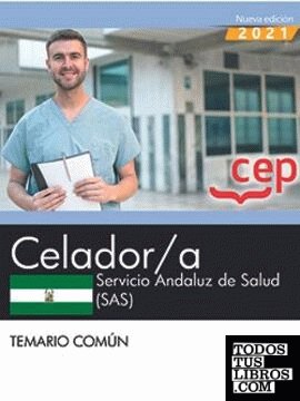 Celador/a. Servicio Andaluz de Salud (SAS). Temario común