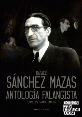 Rafael Sánchez Mazas