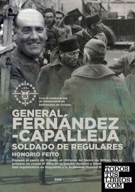 GENERAL FERNÁNDEZ CAPALLEJA. SOLDADO DE REGULARES