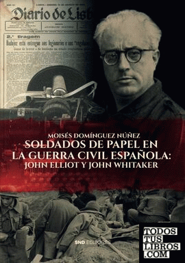 Soldados de papel en la guerra civil española