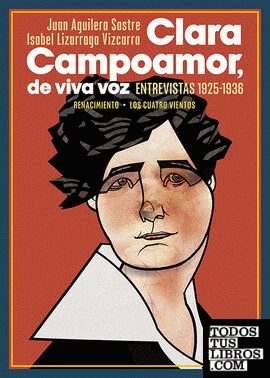 Clara Campoamor, de viva voz