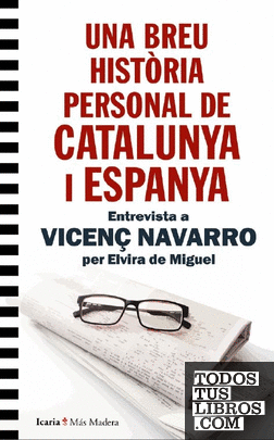 UNA BREU HISTORIA PERSONAL DE CATALUNYA I ESPANYA