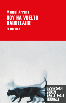 Hoy ha vuelto Baudelaire