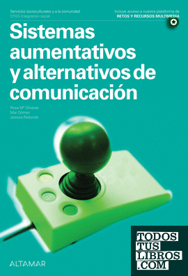 Sistemas aumentativos y alternativos de comunicación. Nueva edición