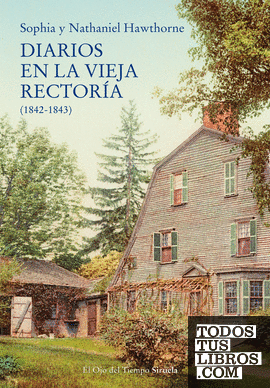 Diarios en la vieja rectoría (1842-1843)