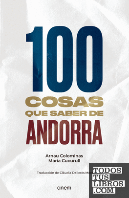 100 cosas que saber de Andorra
