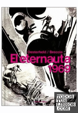 Eternauta 1969, El
