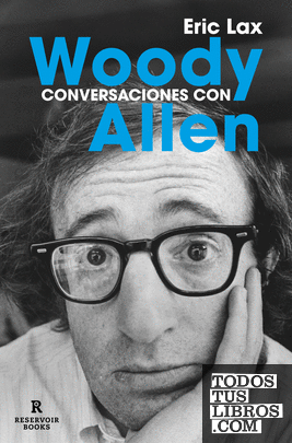 Conversaciones con Woody Allen