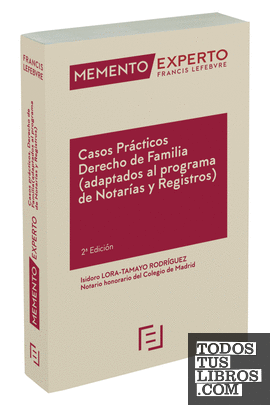 Memento Experto Casos Prácticos Derecho de Familia (2ª edición)