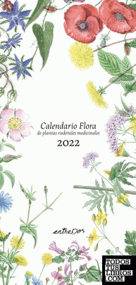 Calendario Flora de plantas ruderales medicinales 2022