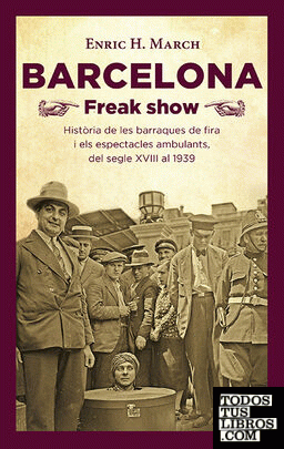Barcelona Freak show