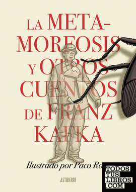 asesinato entidad Asumir La Metamorfosis Y Otros Cuentos De Franz Kafka de Roca, Paco / Kafka, Franz  978-84-18909-33-7