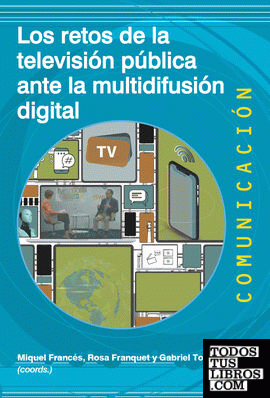 Los retos de la televisión pública ante la multidifusión digital