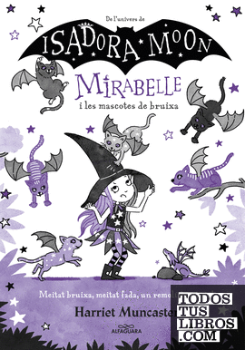Mirabelle 5 - Mirabelle i les mascotes de bruixa