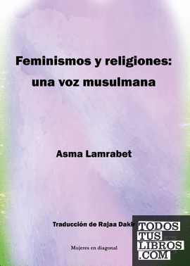 Feminismos y religiones: una voz musulmana