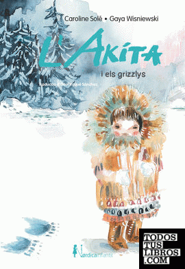 L'Akita i els Grizzlys