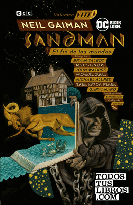 Biblioteca Sandman vol. 08: El fin de los mundos