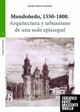 Mondoñedo, 1550-1800