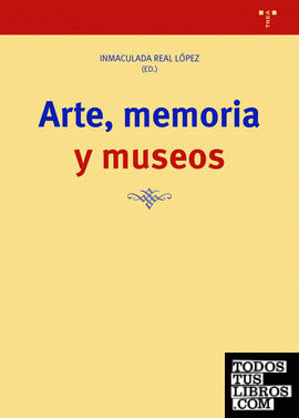 Arte, memoria y museos