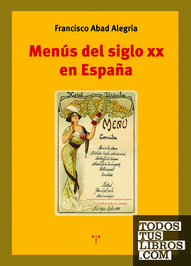 Menús del siglo XX en España