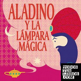 Aladino y la lámpara mágica (Ya leo a)