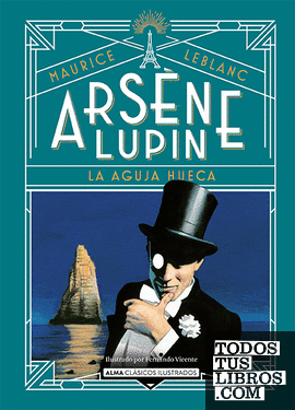 Arsène Lupin, la aguja hueca