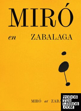 Miró en Zabalaga.