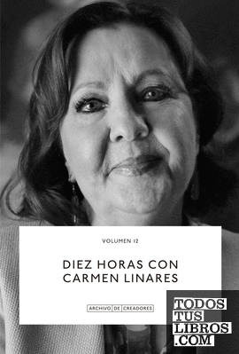 Diez horas con Carmen Linares.