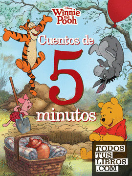 Winnie the Pooh. Cuentos de 5 minutos