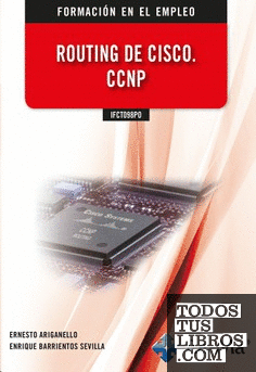 IFCT098PO - Routing de Cisco. CCNP