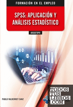 ADGG076PO SPSS: Aplicación y análisis estadístico