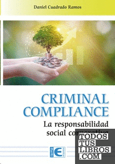 Criminal Compliance. La responsabilidad social corporativa