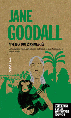 Jane Goodall: Aprender com os chimpanzés