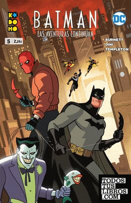 Batman: Las aventuras continúan núm. 05
