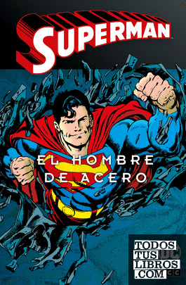 Superman: El hombre de acero vol. 4 de 4