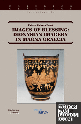 Images of Blessing: Dionysian Imagery in Magna Graecia
