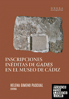 Inscripciones inéditas de Gades en el Museo de Cádiz