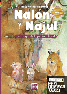 Nalón y Najul. La magia de la personalidad
