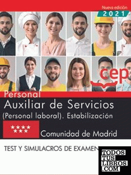 Personal Auxiliar de Servicios (Personal laboral). Estabilización. Comunidad de Madrid. Test y simulacros de examen