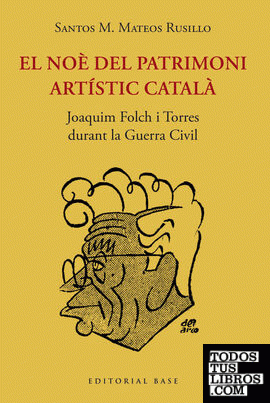 El Noè del patrimoni artístic català