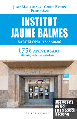 Institut Jaume Balmes (1845-2020)
