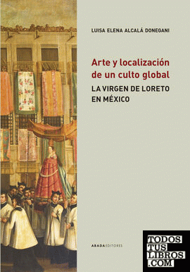 Arte y localización de un culto global