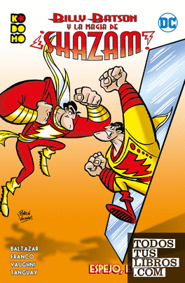 Billy Batson y la magia de ¡Shazam!: Espejo, espejo
