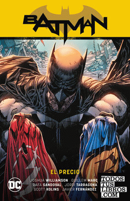 Batman vol. 13: Batman/Flash: El precio (Batman Saga - Héroes en Crisis Parte 3)