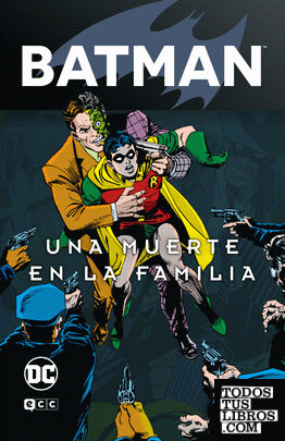 Batman: Una muerte en la familia vol. 1 de 2 (Batman Legends)