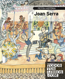 Petita història de Joan Serra