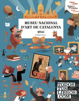 Cerca i troba, Busca y encuentra, Seek & Find. Museu Nacional d'Art de Barcelona (MNAC)