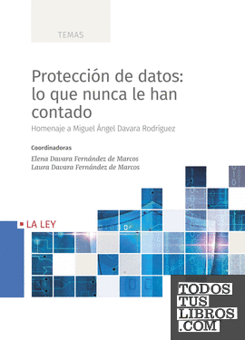 Protección de datos: lo que nunca le han contado
