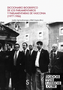 Diccionario biográfico de los parlamentarios y parlamentarias de Vasconia (1977-1986)